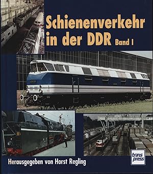 Bild des Verkufers fr Schienenverkehr in der DDR Band I,Ausgewhlte Beitrge aus den Eisenbahn-Jahrbchern 1963 bis 1969 zum Verkauf von Antiquariat Kastanienhof