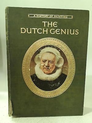 Seller image for The Dutch Genius for sale by World of Rare Books