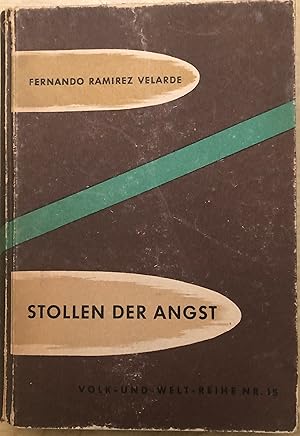 Imagen del vendedor de Stollen der Angst, Volk und Welt Reihe Nr. 15 a la venta por Hartmut Diekmann