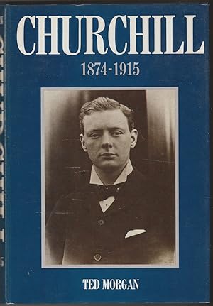 Seller image for Churchill 1874-1915 for sale by The Glass Key