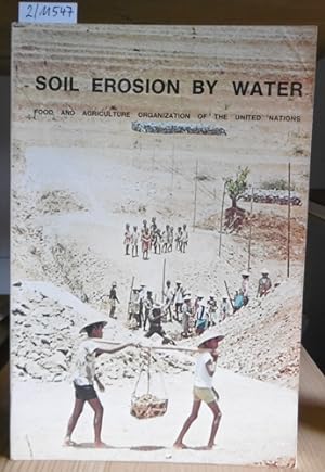 Imagen del vendedor de Soil Erosion by Water. Some measures for its control on cultivated lands. Reprinted Edition, a la venta por Versandantiquariat Trffelschwein