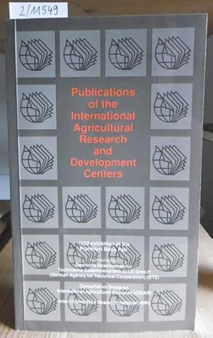 Seller image for Publications of the International Agricultural Research and Development Centers. 1989 exhibition at the Frankfurt Book Fair. for sale by Versandantiquariat Trffelschwein