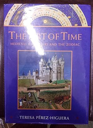 Bild des Verkufers fr The Art of Time, Medieval Calendars and the Zodiac zum Verkauf von Baggins Book Bazaar Ltd
