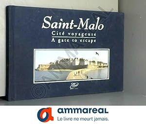 Bild des Verkufers fr Saint-Malo Cite Voyageuse zum Verkauf von Ammareal