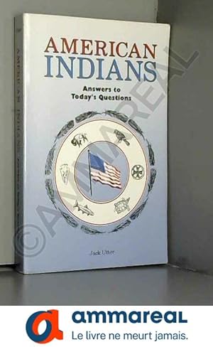 Bild des Verkufers fr American Indians: Answers to Today's Questions zum Verkauf von Ammareal