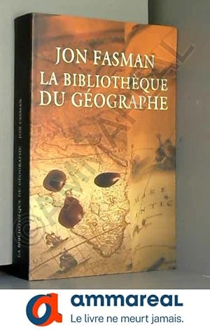 Imagen del vendedor de La bibliothque du gographe a la venta por Ammareal