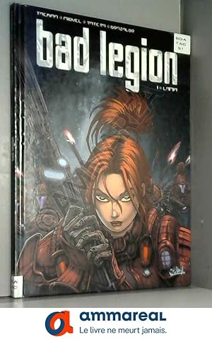 Seller image for BAD LEGION *Tome 1*: Lamia for sale by Ammareal