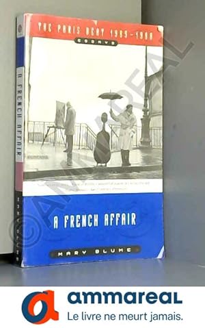 Seller image for A French Affair: The Paris Beat 1965-1998 for sale by Ammareal