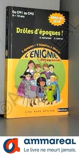 Seller image for Cahier de vacances - Enigmes Drles d'Epoques ! Spcial Jeux du CM1 au CM2 for sale by Ammareal