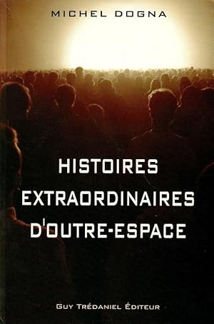 Image du vendeur pour Histoires extraordinaires d'outre-espace. mis en vente par ARTLINK