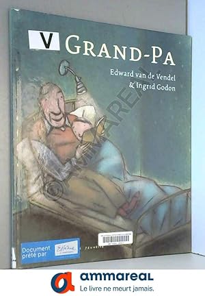 Seller image for Grand-Pa for sale by Ammareal