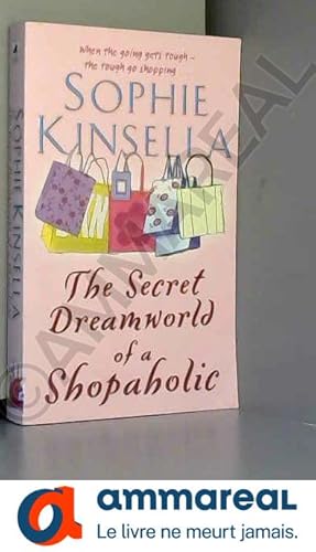 Immagine del venditore per The Secret Dreamworld Of A Shopaholic: (Shopaholic Book 1) venduto da Ammareal