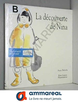 Immagine del venditore per La dcouverte de Nina venduto da Ammareal