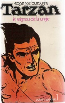 Tarzan (collection Les ?uvres complètes d'Edgar Rice Burroughs) - 12 volumes (50Eur le lot/5Eur p...