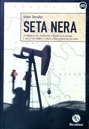 Seller image for Seta nera for sale by Librodifaccia