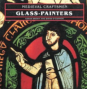 Seller image for Glass-Painters (Medieval Craftsmen) for sale by Pendleburys - the bookshop in the hills