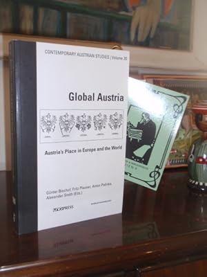 Immagine del venditore per Global Austria. Austria s Place in Europe and the World. Contemporary Austrian Studies Volume 20. venduto da Antiquariat Klabund Wien