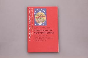 Seller image for EINBLICK IN DIE WALDORFSCHULE. Erfahrungen einer israelischen Pdagogin for sale by INFINIBU KG
