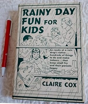 RAINY DAY FUN FOR KIDS