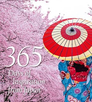 Bild des Verkufers fr 365 Days of Inspiration from Japan zum Verkauf von GreatBookPrices