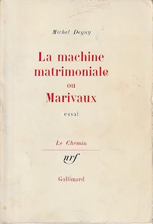Image du vendeur pour La machine matrimoniale ou Marivaux, mis en vente par L'Odeur du Book