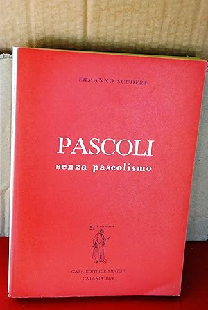 Seller image for pascoli senza pascolismo NUOVO for sale by STUDIO PRESTIFILIPPO NUNZINA MARIA PIA