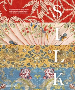 Imagen del vendedor de Silk : Fiber, Fabric, and Fashion a la venta por GreatBookPrices