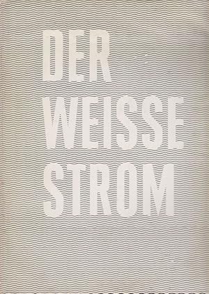 Image du vendeur pour Der weie Strom. Festschrift zum 50jhr. Bestehen d. Allguer Alpenmilch AG, Mnchen. mis en vente par Brbel Hoffmann