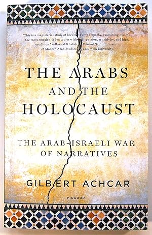Image du vendeur pour Arabs and the Holocaust: The Arab-Israeli War of Narratives mis en vente par Kazoo Books LLC