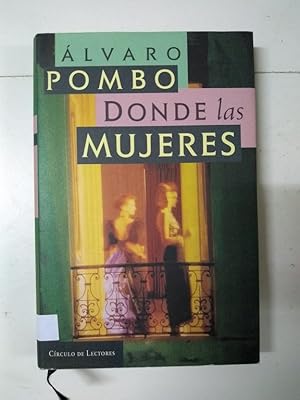 Imagen del vendedor de Donde las mujeres a la venta por Libros Ambig