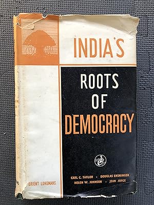 Seller image for India's Roots of Democracy; A Sociological Analysis of Rural India's Experience in Planned Development Since Independence for sale by Cragsmoor Books