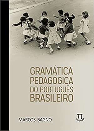 Immagine del venditore per Gramtica Pedaggica do Portugus Brasileiro venduto da Livraria Ing