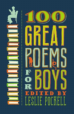 Image du vendeur pour 100 Great Poems for Boys (Paperback or Softback) mis en vente par BargainBookStores