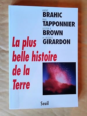 Seller image for La plus belle histoire de la Terre for sale by Claudine Bouvier