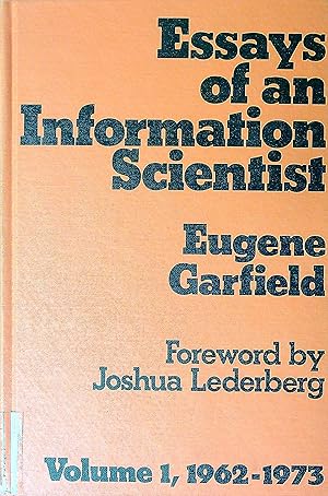 Imagen del vendedor de Essays of an Information Scientist, Vols. 1-3 a la venta por Wonder Book