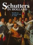 Image du vendeur pour Schutters in Holland. Kracht en zenuwen van de stad mis en vente par Grimbergen Booksellers