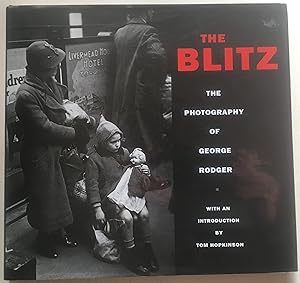 The Blitz - The Photography Of George Rodger