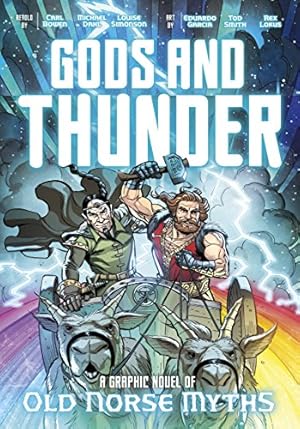 Bild des Verkufers fr Gods and Thunder: A Graphic Novel of Old Norse Myths [Soft Cover ] zum Verkauf von booksXpress