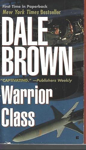 Seller image for Warrior Class for sale by Vada's Book Store