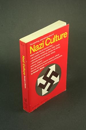 Seller image for Nazi culture: intellectual, cultural and social life in the Third Reich. Translations by Salvator Attanasio and others for sale by Steven Wolfe Books