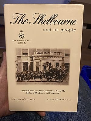 Seller image for the shelbourne and its people for sale by A.C. Daniel's Collectable Books