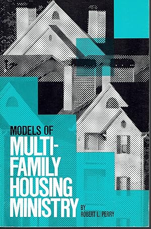 Models of Multi-Family Housing Ministry