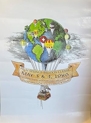 Hot Air Balloon Posters (Collection of 2): Palm Springs Balloon Classic May 3 & 4, 1986; and, Gor...