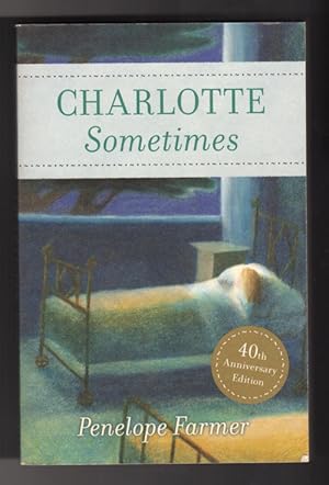 Seller image for Charlotte Sometimes for sale by Jenny Wren Books