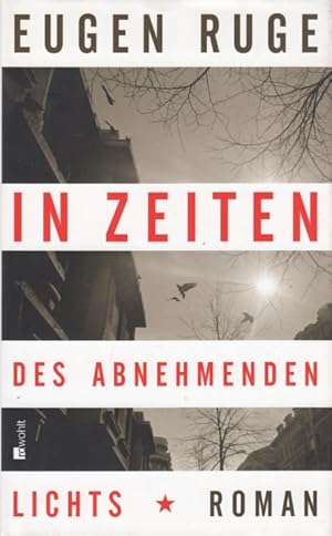 Bild des Verkufers fr In Zeiten des abnehmenden Lichts Roman einer Familie zum Verkauf von Leipziger Antiquariat