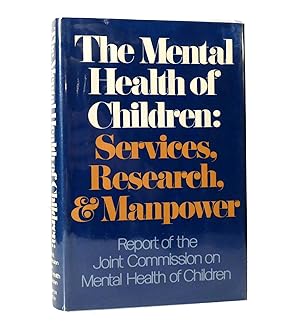 Bild des Verkufers fr THE MENTAL HEALTH OF CHILDREN Services, Research, and Manpower; zum Verkauf von Rare Book Cellar