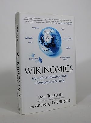 Bild des Verkufers fr Wikinomics: How Mass Collaboration Changes Everything zum Verkauf von Minotavros Books,    ABAC    ILAB