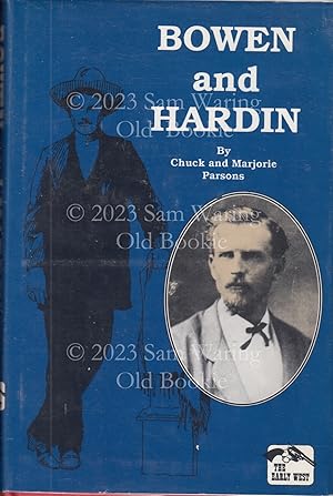 Bowen and Hardin (The Early West)