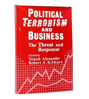 Imagen del vendedor de POLITICAL TERRORISM AND BUSINESS The Threat and Response a la venta por Rare Book Cellar