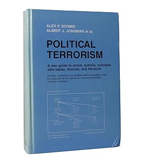 Imagen del vendedor de POLITICAL TERRORISM A New Guide to Actors, Authors, Concepts, Data Bases, Theories, and Literature a la venta por Rare Book Cellar